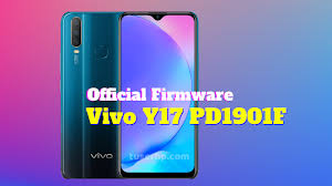 Firmware Vivo Y17 PD1901F Tested 100% OK