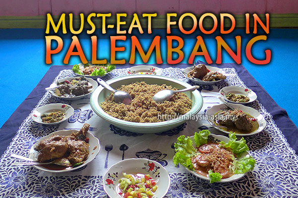 Palembang Must Eat Food