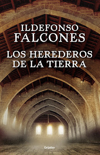 libros, libros que leer, novela historica, los herederos de la tierra, ildefonso falcones, 