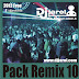 1314.-PACK FREE BY DJ JAROL VOL 10