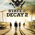State of Decay 2 [v1.3273.8.2 + All DLCs + MULTi7] for PC [11.2 GB] Highly Compressed Repack