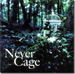 Never Cage