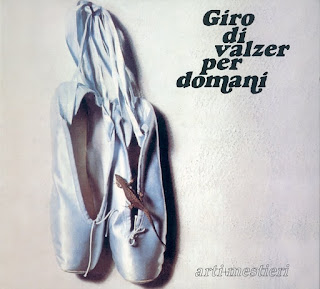 Arti & Mestieri - 1975 - Giro Di Valzer Per Domani 