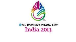 ICC Women's World Cup, 2013 Schedule, Fixtures, Time Table ~ Cricket Live Streaming  Watch