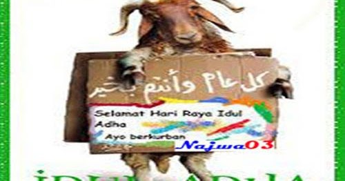 Kata-Kata Ucapan Selamat Lebaran Hari Raya Idul Adha 