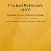 The Self-Publisher's Guide by Karen Coiffi