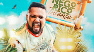 Nego Rico & Forró do Movimento - Intense - Verão - 2020