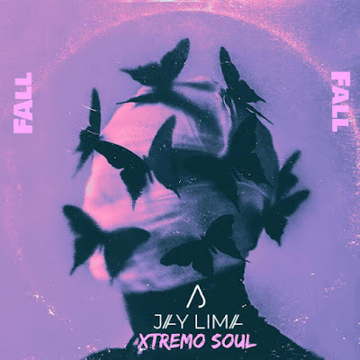 Jay Lima - Fall Feat. Xtremo Soul