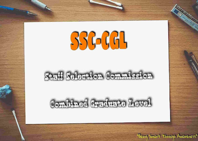  SSC - CGL  Exam COMPLETE INFORMATION [IN HINDI], ssc-cgl 2019