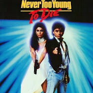 Never Too Young to Die ® 1986 #[FRee~HD] 1080p F.U.L.L Watch mOViE OnLine