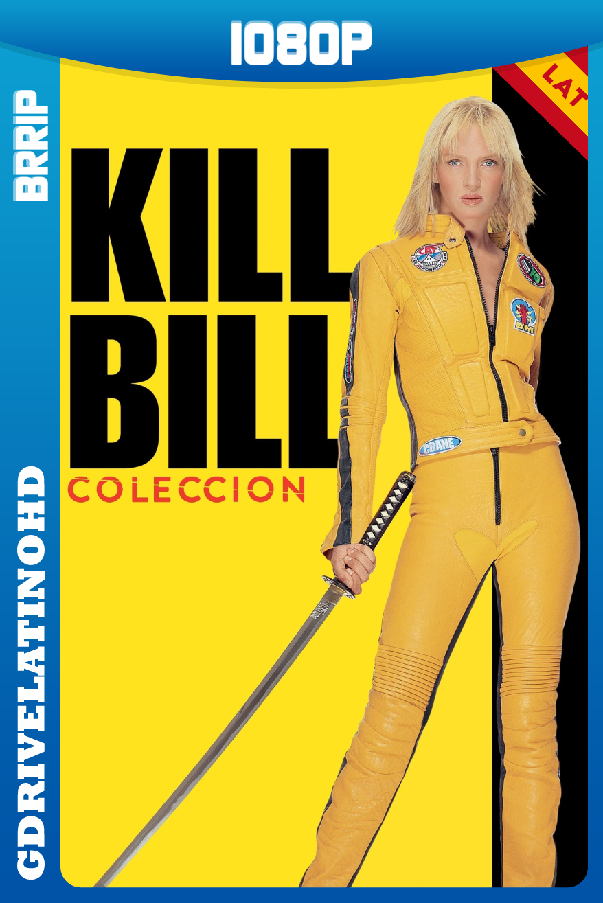 Kill Bill – Coleccion (2003-2004) BRRip 1080p Latino-Inglés