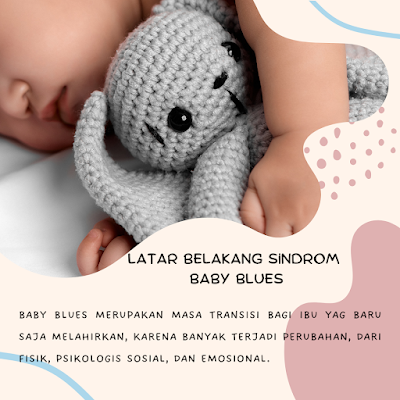 contoh baby blues ciri-ciri baby blues apa penyebab baby blues