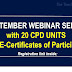 SEPTEMBER WEBINAR SERIES W/ 20 CPD UNITS and 8 E-Certificates of Participation