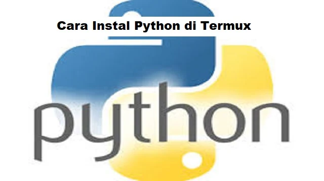 Cara Instal Python di Termux