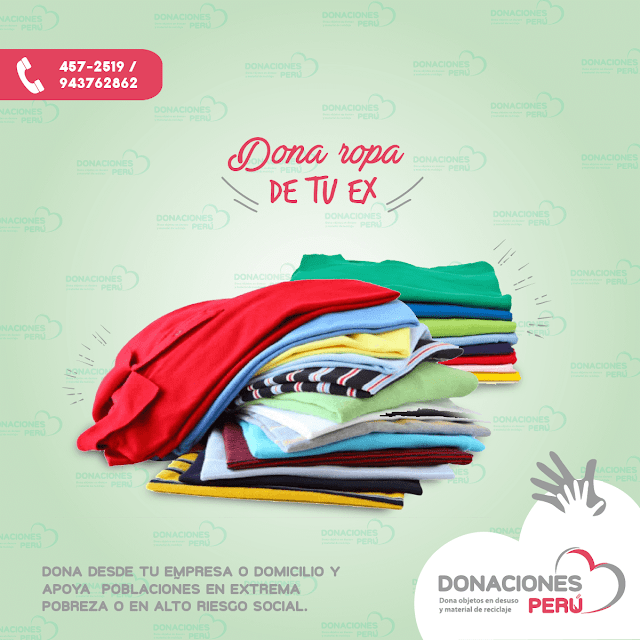 Dona la ropa de tu ex - Dona ropa - Dona y recicla - Recicla y dona - Donaciones Perú