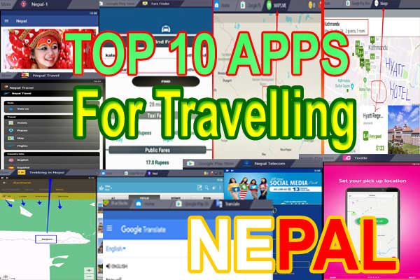 Nepal Travelling Apps -10 best apps before travelling Nepal