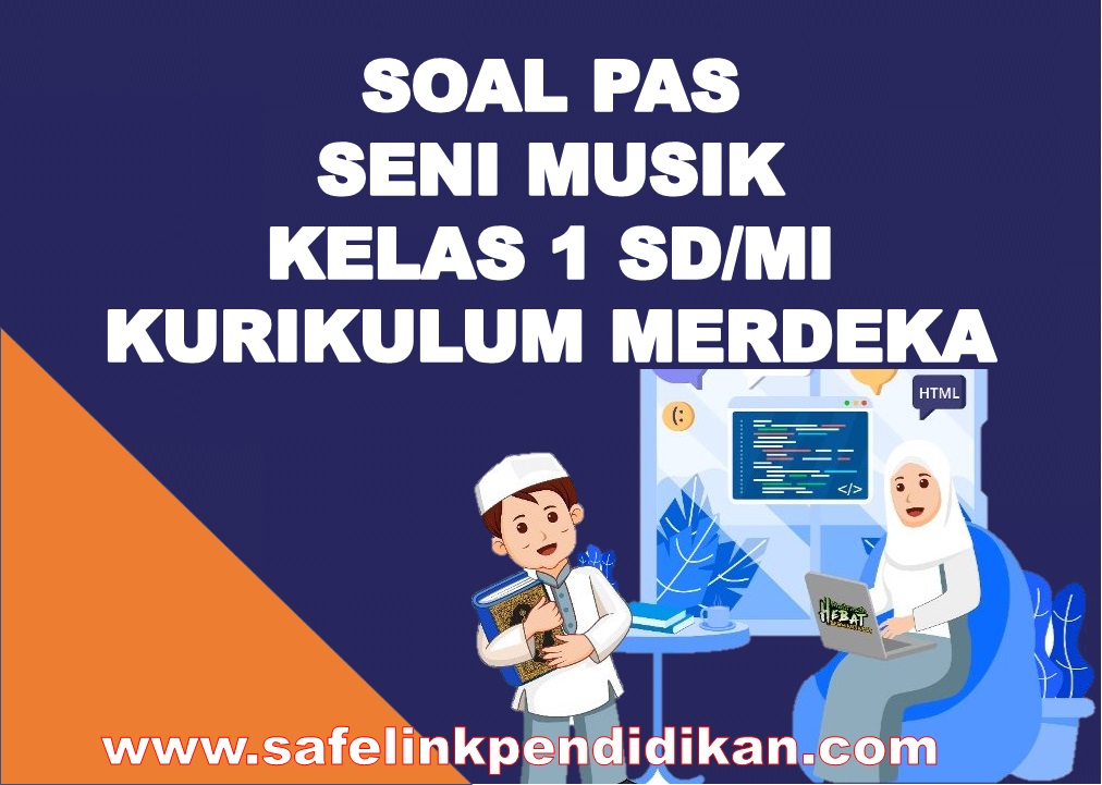 Soal SAS Seni Musik Kelas 1