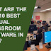 Opinion: WHAT ARE THE TOP 10 BEST VIRTUAL CLASSROOM SOFTWARE?