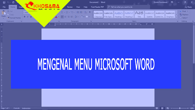 MENGENAL MENU MICROSOFT WORD