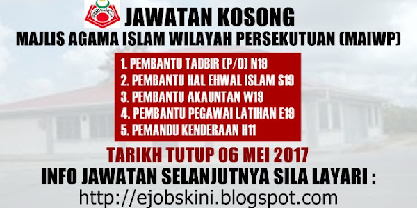 Jawatan Kosong Terkini di MAIWP - 06 Mei 2017