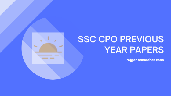 ssc cpo previous year question papers