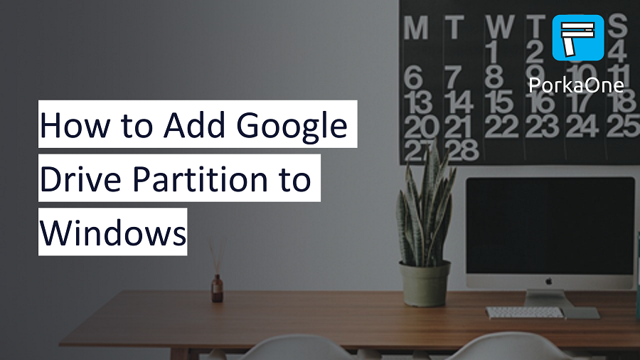 How to Add Google Drive Partition to Windows