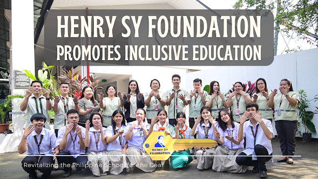 Henry Sy Foundation promotes inclusive education