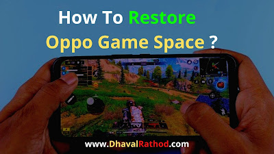 How to restore Oppo Game Space ? | Reset Oppo Game Space App