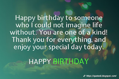 Happy Birthday Wishes Quotes