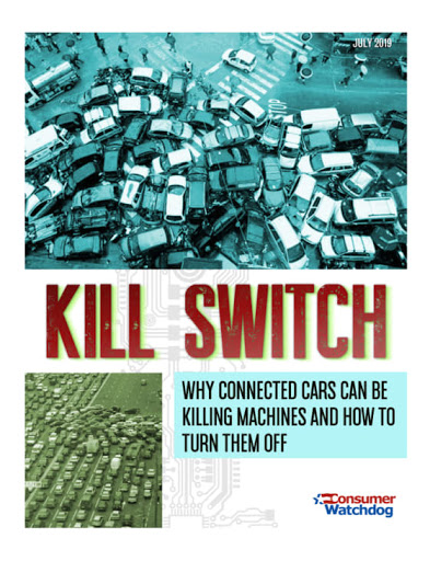 Consumer Watchdog report: Kill Switch