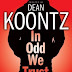 In Odd We Trust (OEL manga) by Queenie Chan and Dean Koontz, illustrations by Queenie Chan