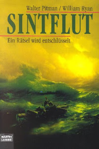 Sintflut: Ein Rätsel wird entschlüselt (Sachbuch. Bastei Lübbe Taschenbücher)