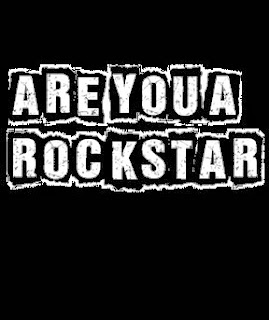 Are You A Rockstar? I Am!