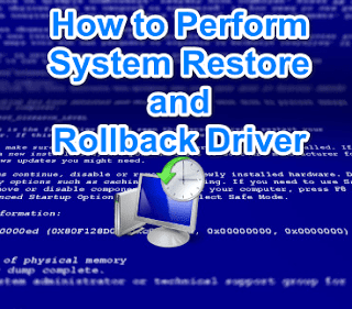 How to Perform System Restore and Rollback Driver