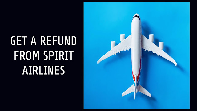 Spirit Airlines Refund Policies