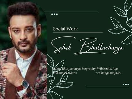 Saheb Bhattacharya Social Work