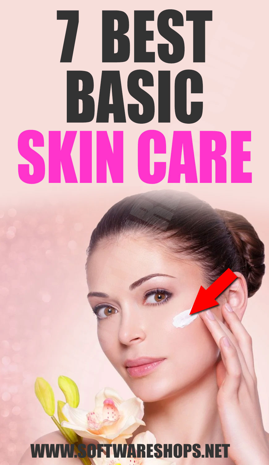 7 Best Basic Skin Care