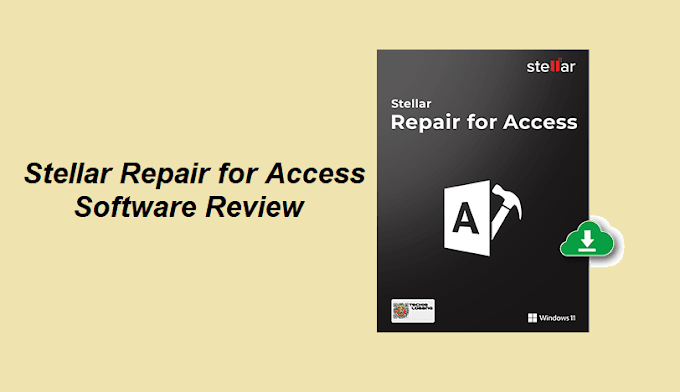 Stellar Repair for Access - Software Review & Details