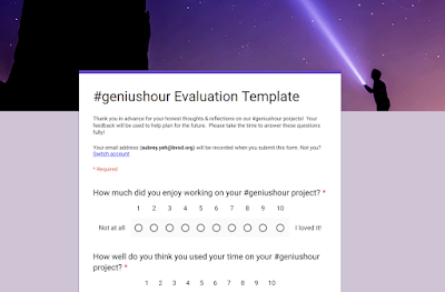 #geniushour Evaluation Template