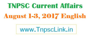 Tnpsc Current Affairs August 2017