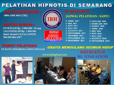 Jadwal Pelatihan dan Sertifikasi Hipnoterapi Semarang 2017 2018