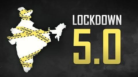 Lockdown 5.0 - देश में 1 जून से 30 जून तक लॉकडाउन , सभी गतिविधियों को छूट देगी सरकार