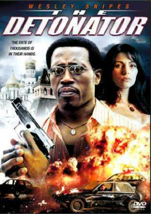 Poster of The Detonator 2006 BRRip 480p Dual Audio 300Mb Hindi English Worldfree4u