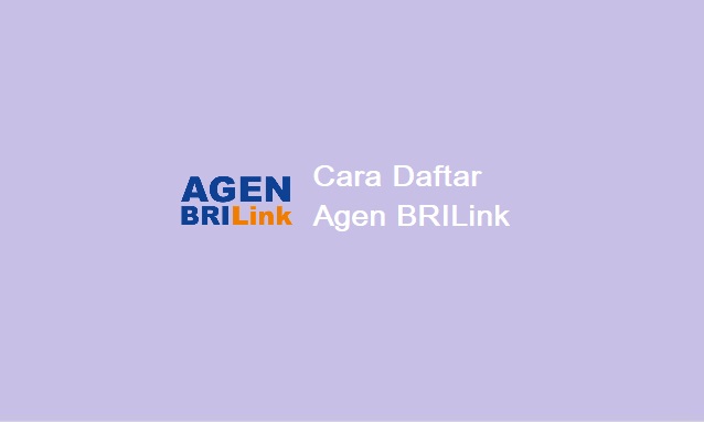 cara daftar agen BRILink