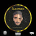 Fredh Perry & Eric Rodrigues - Sucesso (Mixtape) [Download] 