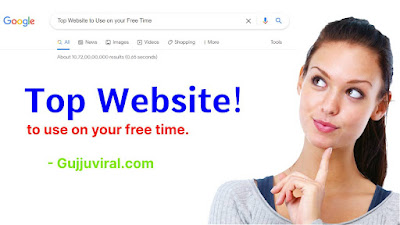 Top Website to Use on Free Time