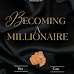 Becoming a Millionaire Is Possible for Everyone