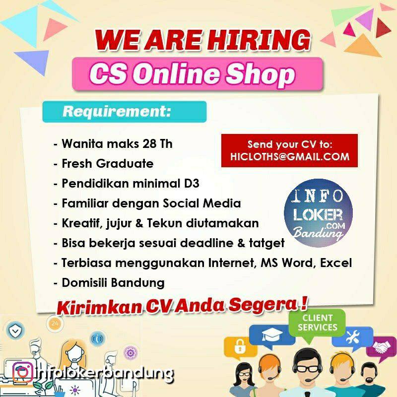 Lowongan Kerja CS Online Shop Hi Cloth Bandung Agustus 2018