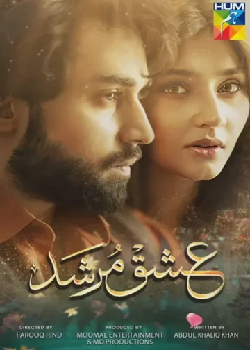 Ishq Murshid Drama: Cast, Release Date & Story