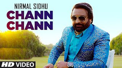 Chann Chann Lyrics - Nirmal Sidhu | Punjabi Songs 2017
